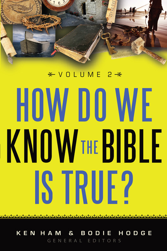 How Do We Know The Bible Is True Volume 2 Family Renewal Store