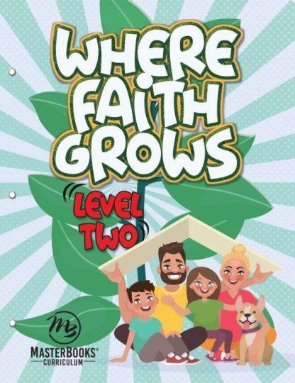 Where Faith Grows: Level 2